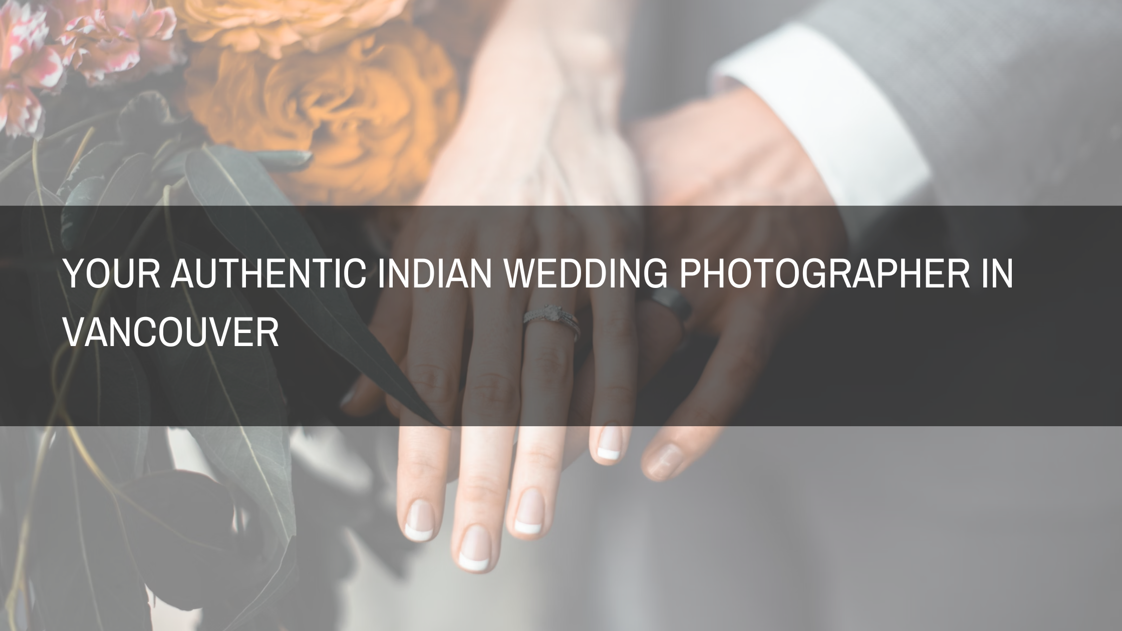 Indian Wedding Photographer Vancouver